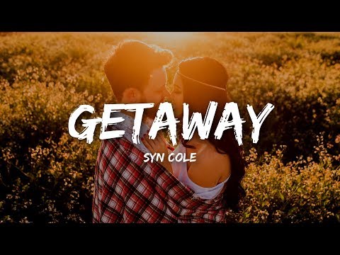 Syn Cole Getawayaudio