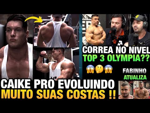 CAIKE MOSTRA DORSAL ENORME NO PUMP - CORREA NIVEL TOP 3 OLYMPIA ? CARIANI, ITINHO E JULIO COMENTAM