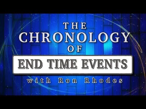 Ron Rhodes on End Times Chronology