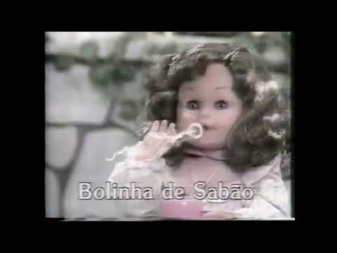 1988 - Comercial boneca Bolinha de Sabão - Estrela