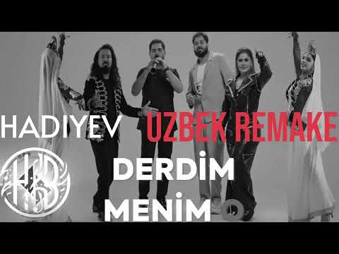 Niyam Salami & Xatun & Okan ON - Derdim Menim O (UZBEK REMAKE) by Hadiyev