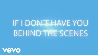 Tamar Braxton - If I Don&#39;t Have You (Behind The Scenes)