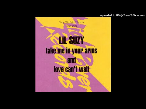 Tony Dr Edit Garcia feat. Lil Suzy - Take Me In Your Arms (House Version) (Warlock Records, 1992)