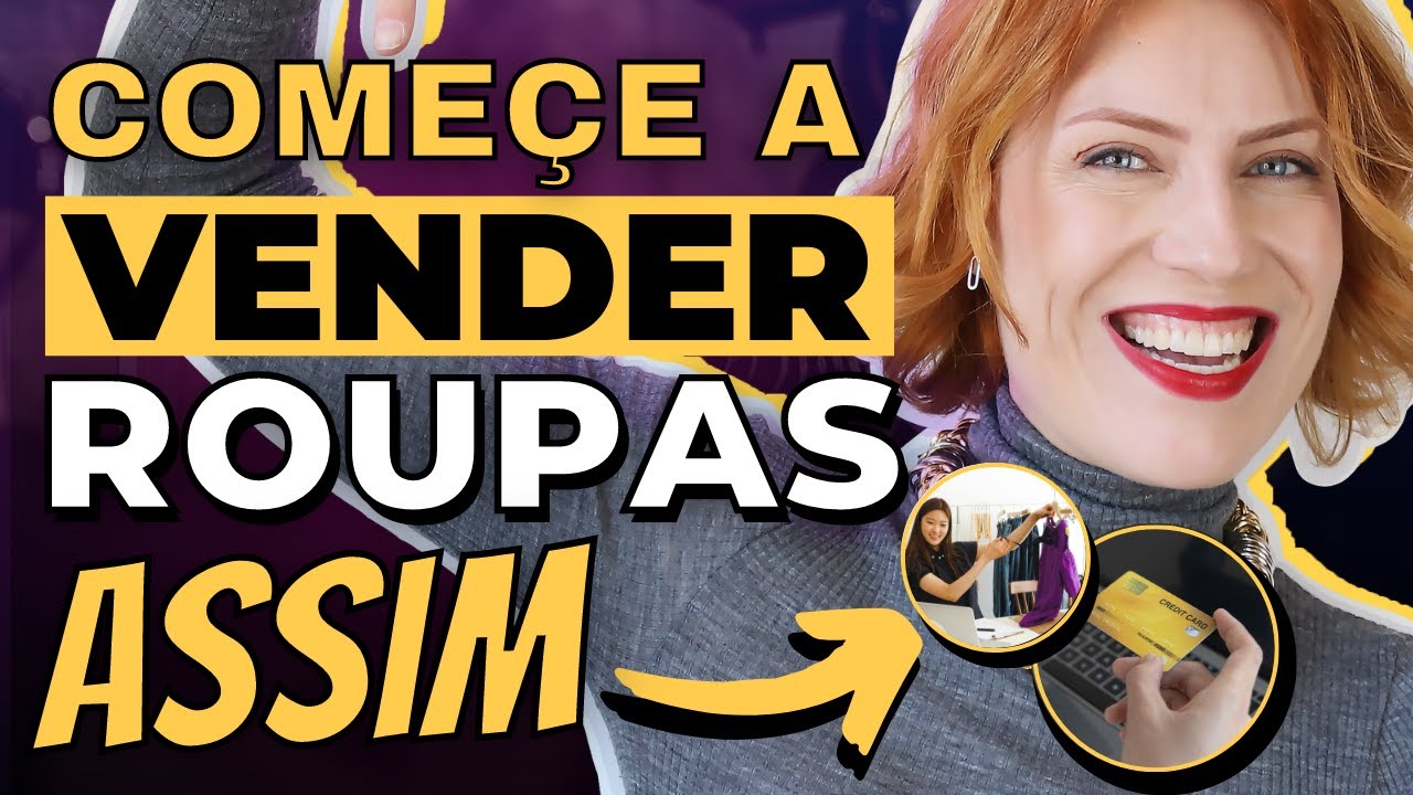 Comece a Vender Roupas e Moda! Dicas PRÁTICAS para Começar a Vender Roupas e Moda com Pouco Dinheiro