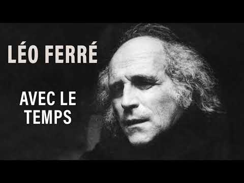 Léo Ferré – Avec le temps (Audio Officiel