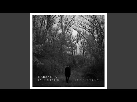 Habanera in B Minor