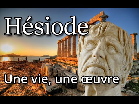 Hésiode : Une Vie, une Œuvre
