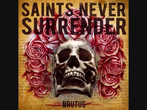 Saints Never Surrender - This Moment