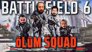 Battlefield 6 | Ölüm Squad BÖLÜM 4 | @mithrain @Glaxycsgo @vicrains