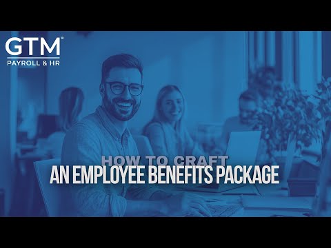 Crafting A Competitive Employee Benefits Package