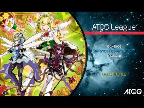 1st Place | Yugioh ATCG League  | Trickstar | October 2017 | Stefanos Fostieris