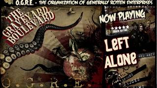 Graveyard Boulevard - Left Alone