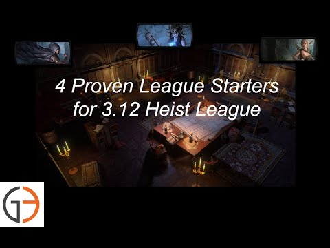 [POE Heist] 4 Proven League Starts for 3.12 Heist League