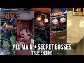 FNAF Secret Of The Mimic All Main Secret Bosses True Ending 4K60fps