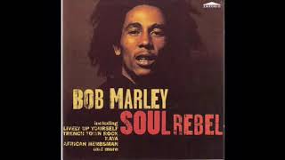 Bob Marley &amp; The Wailers (1970 Complete Album)(Soul Rebel)(1970)