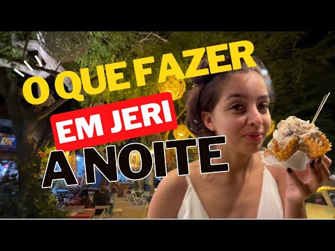 JERICOACOARA | tour pelo centrinho a noite e dicas de restaurantes e bares