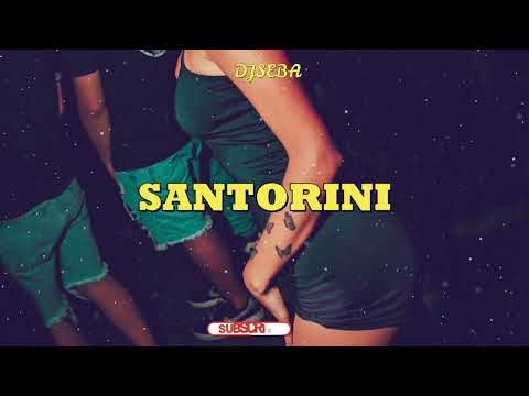 Santorini (Remix) - Dj Seba @JORYBOYT @LennyTavarezMusic @sael