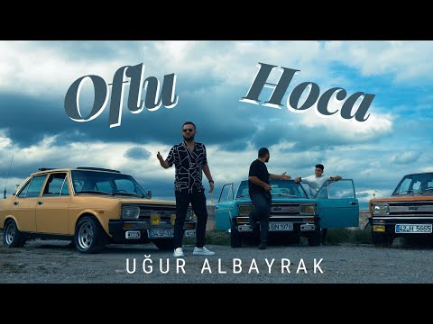 Uğur ALBAYRAK - Oflu Hoca