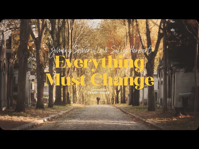 Everything Must Change (Feat. Sally Herbert) - Jimmy Somerville