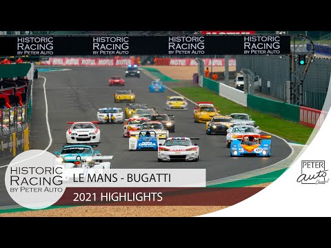 2021 Historic Racing by Peter Auto highlights - Circuit Bugatti (Le Mans)