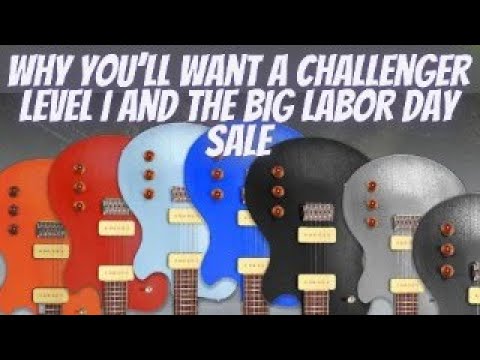 Prime Time Guitar LIVE! Why You'll Want A Challenger Level I and The Big Labor Day Sale