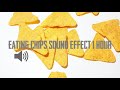 Eating Chips Sound Effect ASMR 1 Hour