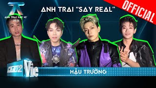 ANH TRAI SAY REAL: Ngô Kiến Huy không quan ngại tuổi tác, Karik Jaysonlei KHOI VU quyết không khóc