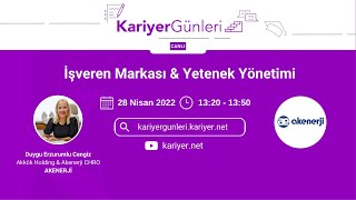 Kariyer Günleri - Akenerji / İşveren Markası & Yetenek Yönetimi