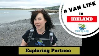 Wild Atlantic Way Road Trip Vlog Series - Exploring Portnoo in Donegal [S1-E10]