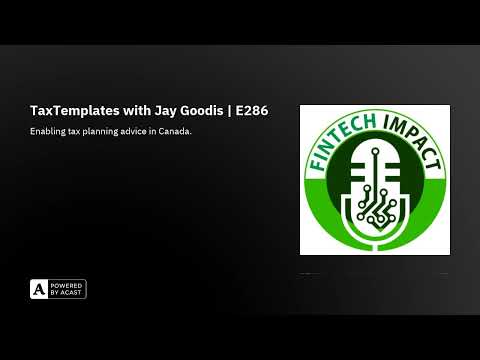 TaxTemplates with Jay Goodis | E286