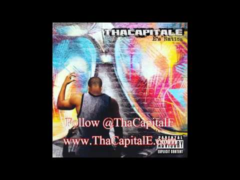 ThaCapitalE- Feelin Good