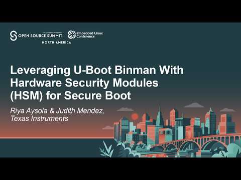 Scaling Secure Boot with U-Boot Binman and Hardware Security Modules