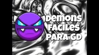 DEMONS FACILES DE GEOMETRY DASH!!