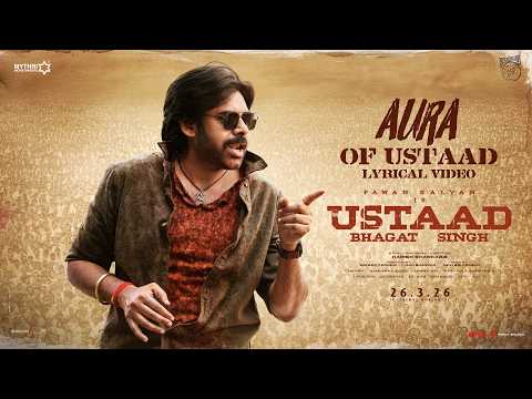 Aura Of Ustaad - Lyric Video | Ustaad Bhagat Singh | Pawan Kalyan | Harish Shankar | Devi Sri Prasad