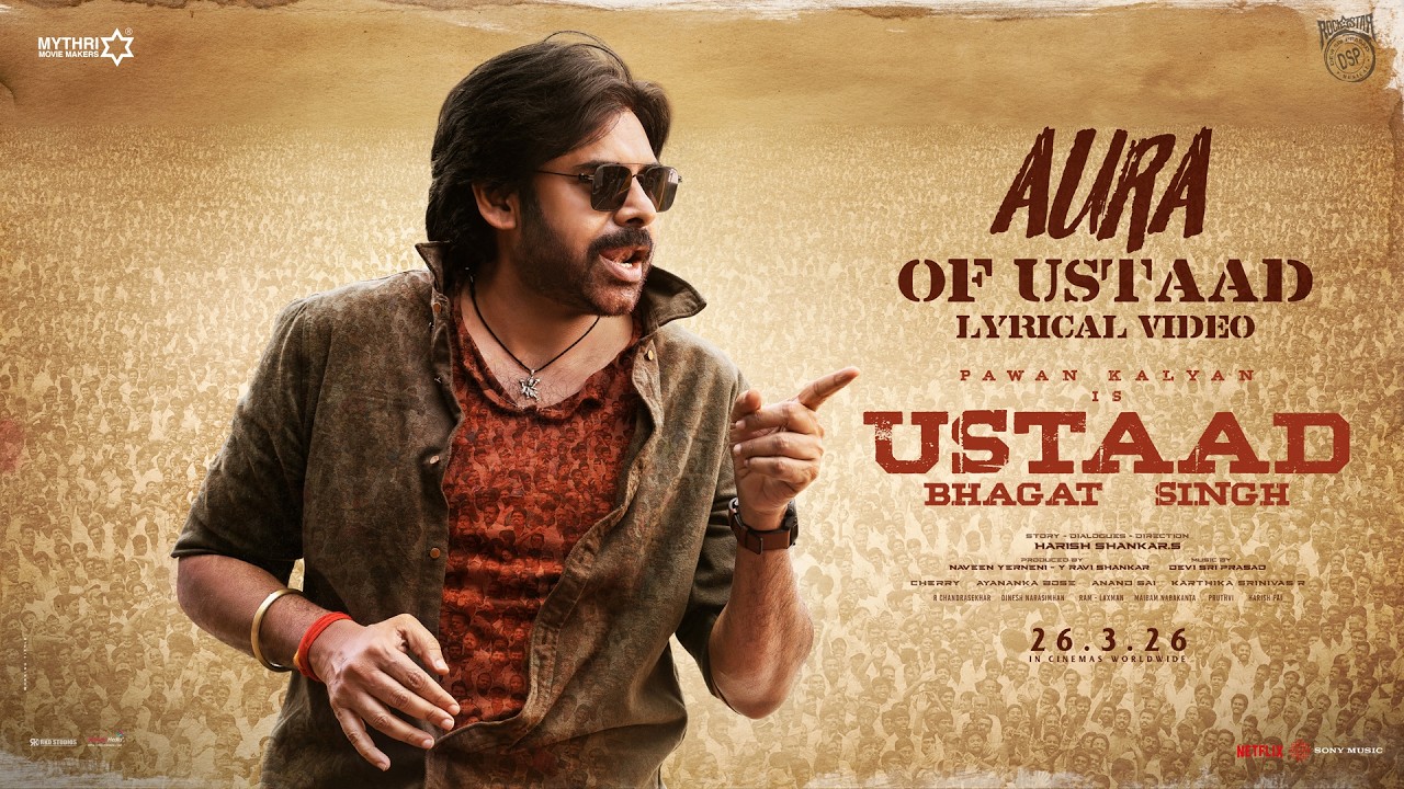 Aura Of Ustaad - Lyric Video | Ustaad Bhagat Singh | Pawan Kalyan | Harish Shankar | Devi Sri Prasad