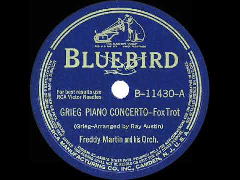 1942 HITS ARCHIVE: Grieg Piano Concerto - Freddy Martin (Jack Fina, piano)