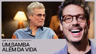 Carlinhos de Jesus não deixou o SAMBA morrer! 🤣| Que História É Essa, Porchat? | GNT