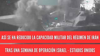 Así se ha reducido la capacidad militar del régimen de Irán tras una semana de operación Israel-EEUU