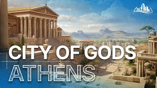 Legendary Cities: Athens | Parthenon & Philosophy