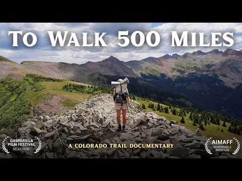 I Tried Walking 500 Miles Across Colorado (zero experience)