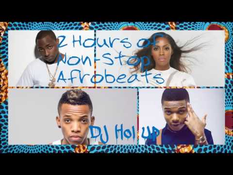 (New) Official 2 Hours Afrobeats Mix 2017 Feat Davido, Wizkid, Tiwa savage, Tekno, Don Jazzy