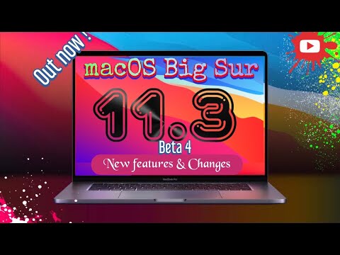 macOS Big Sur 11.3 Beta 4 is Out! - What's New?