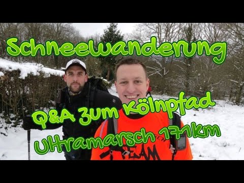 Schneewandern I Q&A zum Kölnpfad Ultramarsch 171km