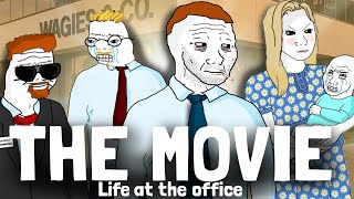 WOJAK DOOMER THE MOVIE (THE OFFICE WAGE SLAVE)