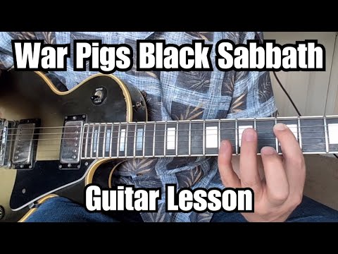 WAR PIGS Guitar Lesson BLACK SABBATH