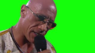 The Rock "what can I say except you're welcome" green screen