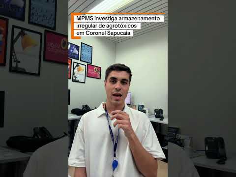 MPMS investiga armazenamento irregular de agrotóxicos em Coronel Sapucaia