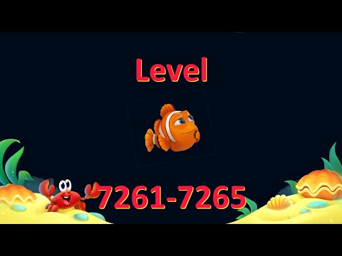 Fishdomフィッシュダム7261 7262 7263 7264 7265 Clear Videoクリア動画　capture攻略 Brain Teaser頭の体操 No charge無課金