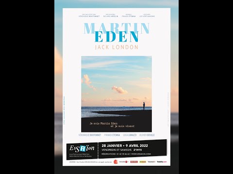 Teaser Martin Eden - Théâtre L'Essaïon 