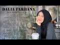 Dalia Farhana cover full album terbaru 2021 - Kumpulan Lagu Cover Dalia Farhana Terbaik 2021